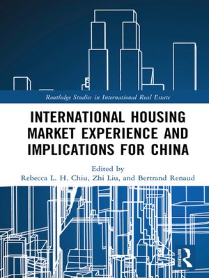 cover image of International Housing Market Experience and Implications for China